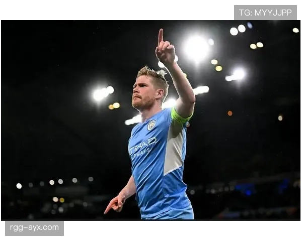 德布劳内再创辉煌，刷新最年轻纪录引爆足坛热议